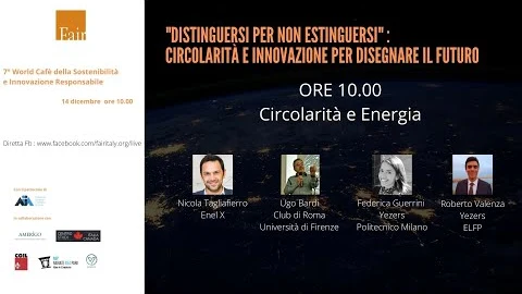 Miniatura del video: Circolarità e Energia FAIR 2020 7World Cafe Sostenibilità Innovazione